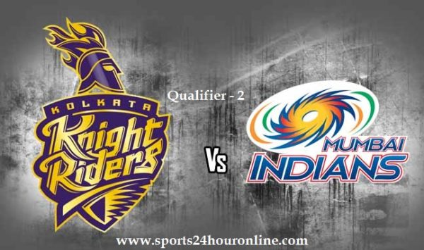 KKR vs MI Today Live Qualifier 2 IPL Match