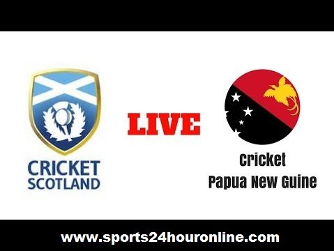 PNG vs Scotland Live Stream First ODI In UAE 2017