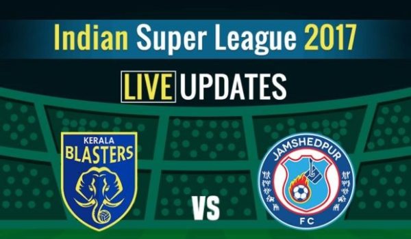 Jamshedpur vs Kerala blasters Live Streaming ISL Match 17 January 2018
