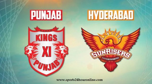 SRH vs KXIP Live Streaming 25th Match of IPL 2018 - Sunrisers Hyderabad vs Kings XI Punjab