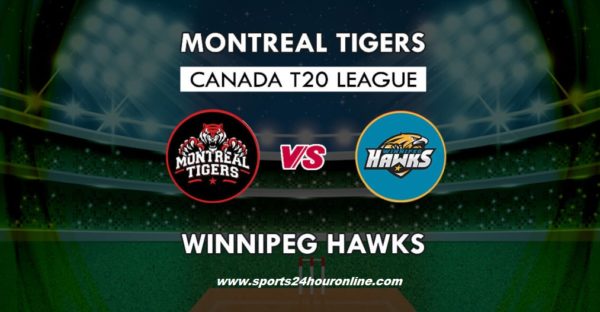 MNT vs WPH Live Telecast Global T20 Canada, 2018 - Montreal Tigers vs Winnipeg Hawks