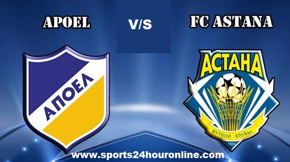 APoel vs Astana Live Streaming UEFA Europa League Today Match