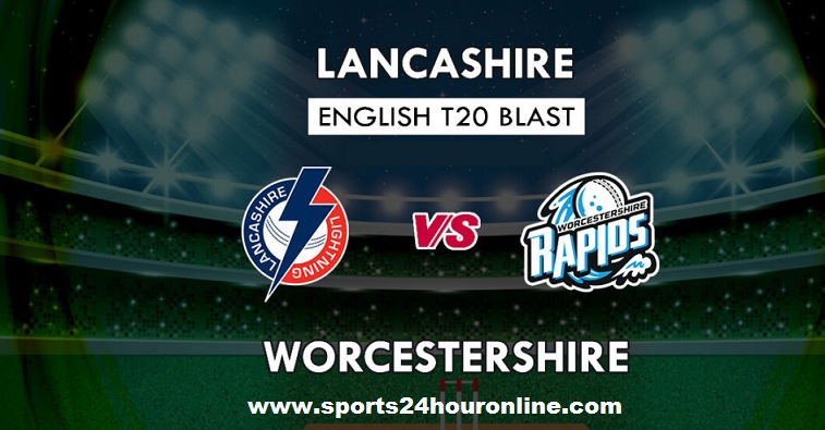 Lancashire vs Worcestershire Live Streaming First Semi Final Match TV Channels